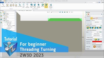 ZW3D - Tutorial - Threading Turning