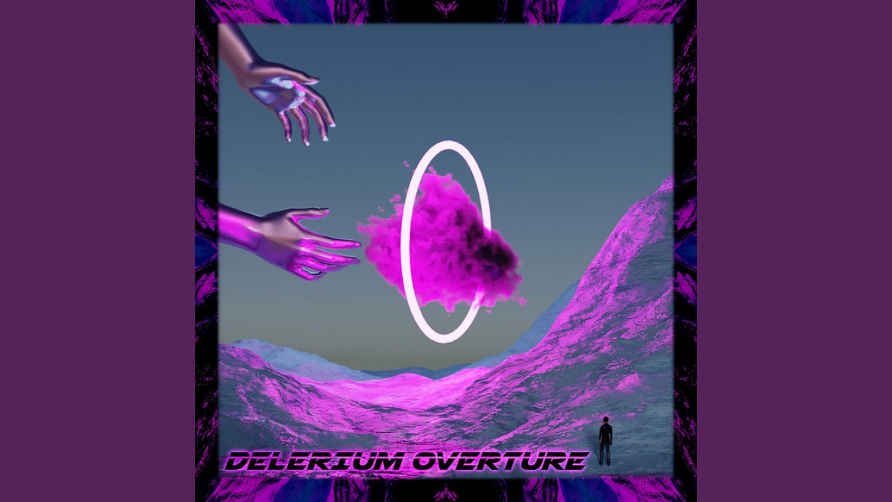Delerium Overture