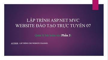 Lập trình ASP.NET MVC - Bài 7 :Quản lý bài kiểm tra(phần 3)
