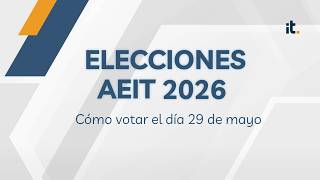 Cómo Votar - Elecciones Aeit 2026