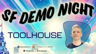 Deploy AI in one click - Toolhouse - The GenAI Collective SF Demo Night