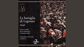 Download Lagu La battaglia di Legnano: Act III - Infamy, \ MP3