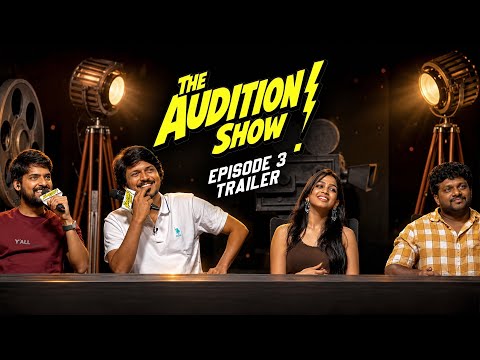 The Audition Show - Episode 3 - Trailer | Chai Bisket | Sumanth Prabhas | Ananthika | Narendra Ravi