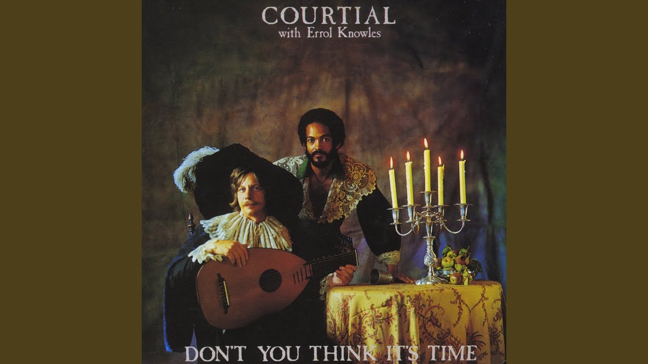 Buy Courtial With Errol Knowles : Don't You Think It's Time Buy Courtial With Errol Knowles : Don't You Think It's Time