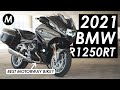 Why The 2021 BMW R1250RT Is The Ultimate Motorway Motorcycle!