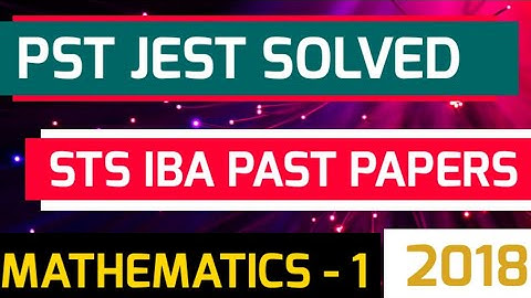 JEST Solved Past Paper 2018   Mathematics 1
