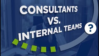 Operations Management Consultants VS Internal Improvement Teams - Which is Better?