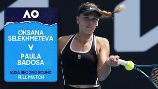 Oksana Selekhmeteva v Paula Badosa Full Match | Australian Open 2026 Second Round