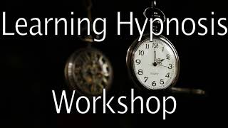 How to Learn Hypnosis | Hypno Creation Workshop Recording