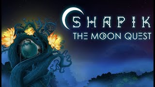 Shapik: The Moon Quest - First Look, PC #gameplay #playthrough  - No Commentary