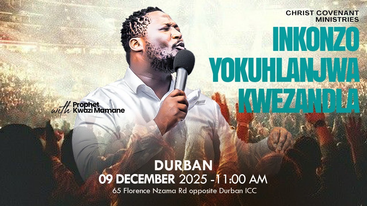 INKONZO YOKUHLANJWA KWEZANDLA | PROPHET KWAZI MAMANE | 09 DECEMBER 2025