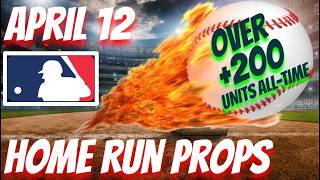 Best HOME RUN Picks | April 12, 2026 | MLB Bets Predictions #mlbpredictions #mlbpicks #mlb