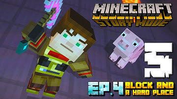 Minecraft Story Mode - Part 5 [Episode 4: Block and A Hard Place] PS4 Walkthrough Gameplay