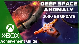 Deep Space Anomaly Achievement Guide - 2000GS UPDATE