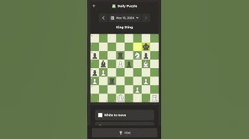 Chess.com Daily puzzle, King Sting 13/11/24 #dailychesspuzzle