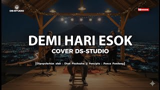 Download Lagu DEMI HARI ESOK // DIAN PIESHESHA *COVER DS-STUDIO* MP3