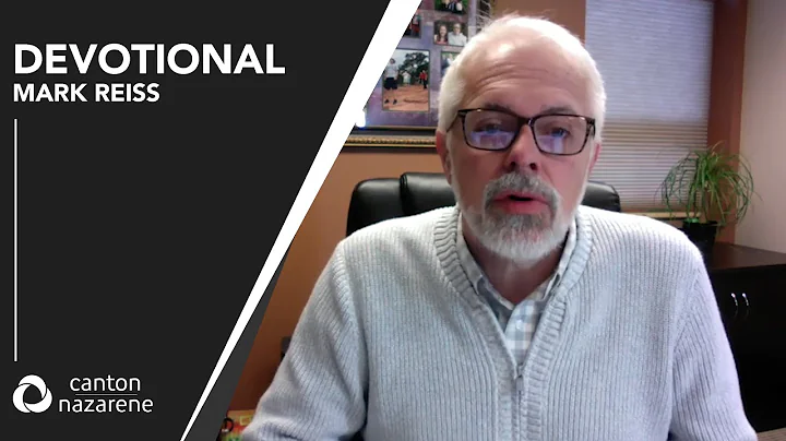 Devotional Message from Mark Reiss