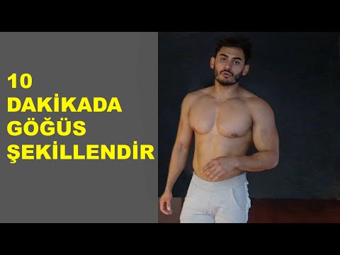 10 DAKİKADA GÖĞÜS ANTRENMANI