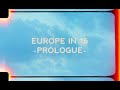 Europe in 16mm  prologue