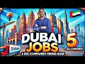 JOBS IN DUBAI ABU DHABI UAE 🇦🇪  5 BIG COMPANIES | FOUGHTY1