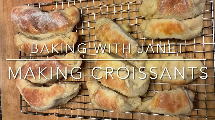 How to make croissants, with Janet Calhoun