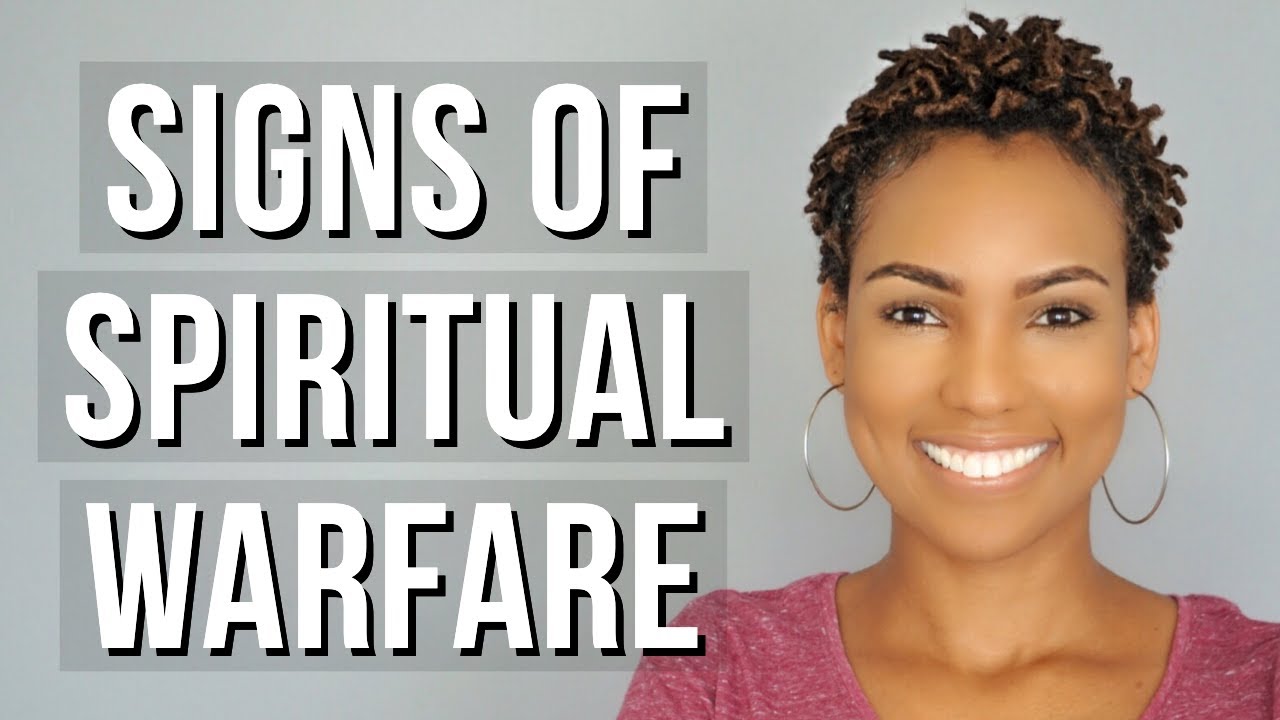 3 Signs of Spiritual Warfare | Are You Under Attack?