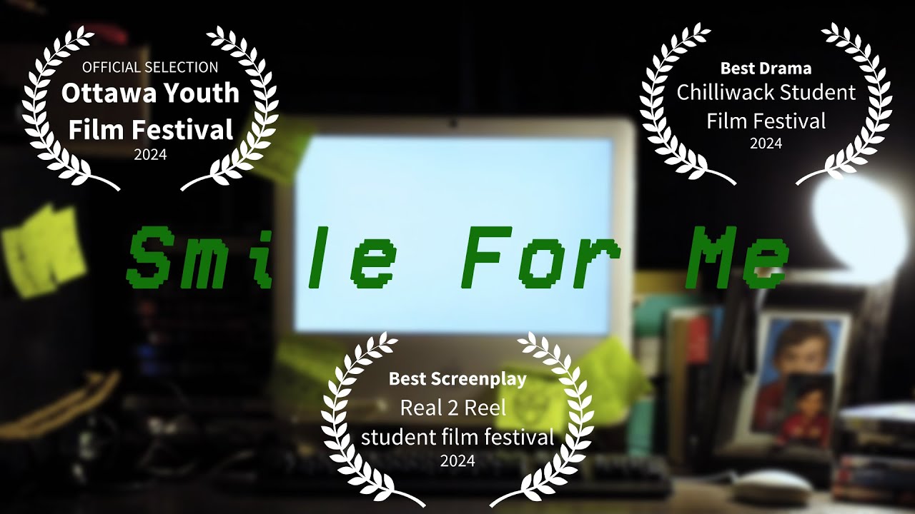 Smile For Me (student short film)