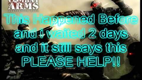 Combat Arms - ERROR PLEASE HELP!!!