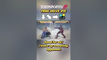 Feng (v1.05) Move#15 (QCF1+2) Guide #tekken8fengwei #fengwei