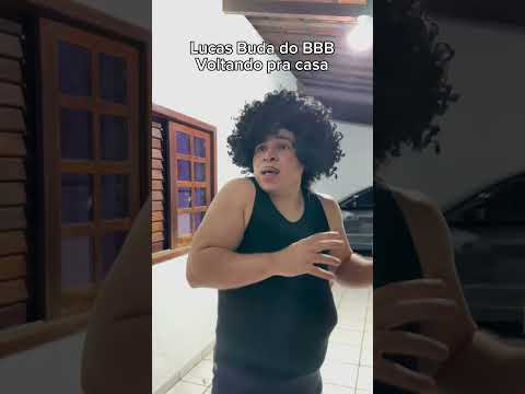 Lucas Buda do BBB voltando pra casa kkkkk