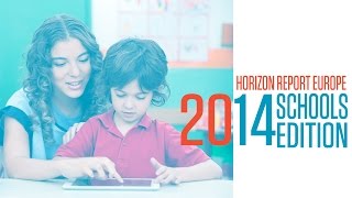 NMC Horizon Report Europe :: 2014 Schools Edition