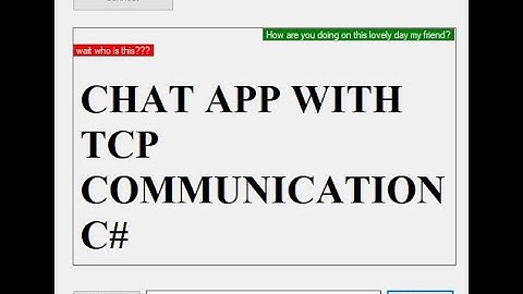 C# | Bi-directional simple chat app using TCP communication
