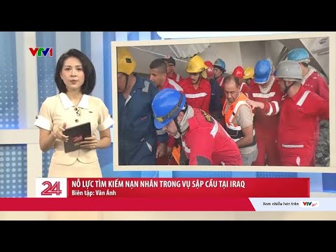 Iraq: Ít nhất 2 người thiệt mạng, nhiều người bị thương do sập cầu | Cụm tin | VTV24