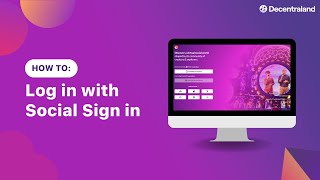 Log in to Decentraland with Social Sign In