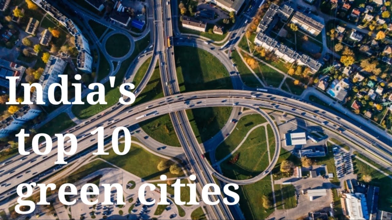 Green City India Top 10 green cities in India | भारत में सर्वोत्तम 10 हरे शहर | Travel ...
