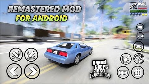 REMASTERED GRAPHIC MODPACK  V2 MOD PACK FOR 2024 #gtasanandreas ANDROID 11 TO 14 APK #gtasamod