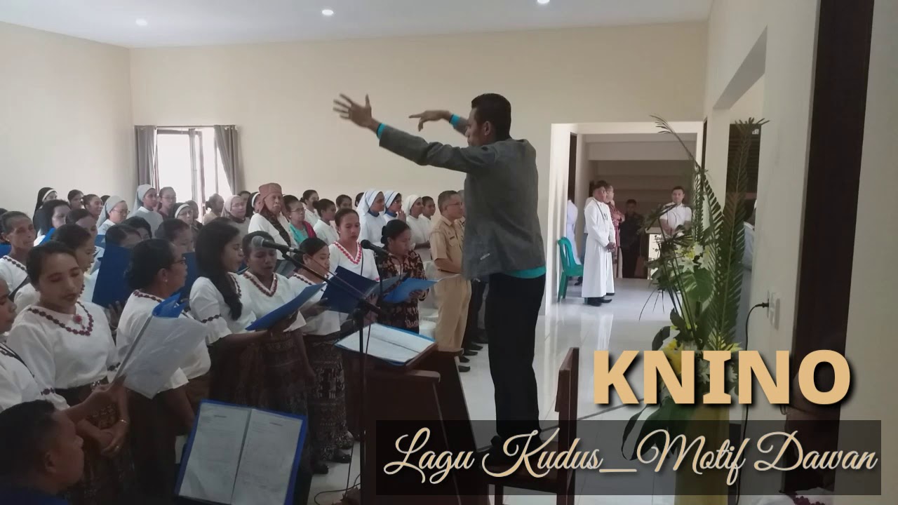 KNINO [ Lagu Kudus Motif Timor Dawan [ Pemberkatan Biara MSsCc Maumere ]