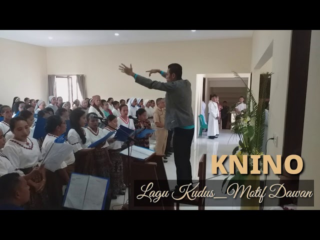 KNINO [ Lagu Kudus Motif Timor Dawan [ Pemberkatan Biara MSsCc Maumere ] class=