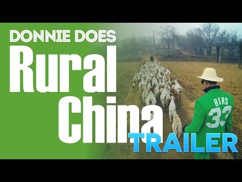 DONNIE DOES | Rural China [TRAILER]