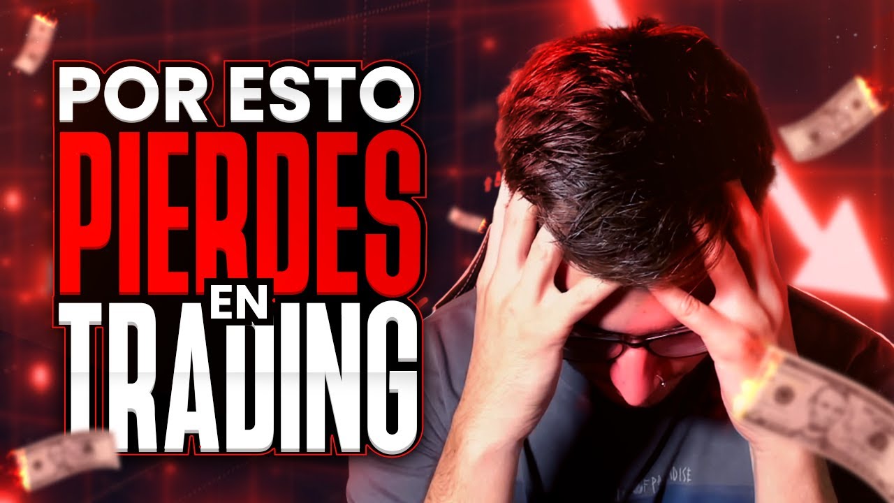 4 razones por las que Pierdes Dinero haciendo Trading de Criptomonedas ...