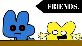 BFB: They Are Such Good Friends