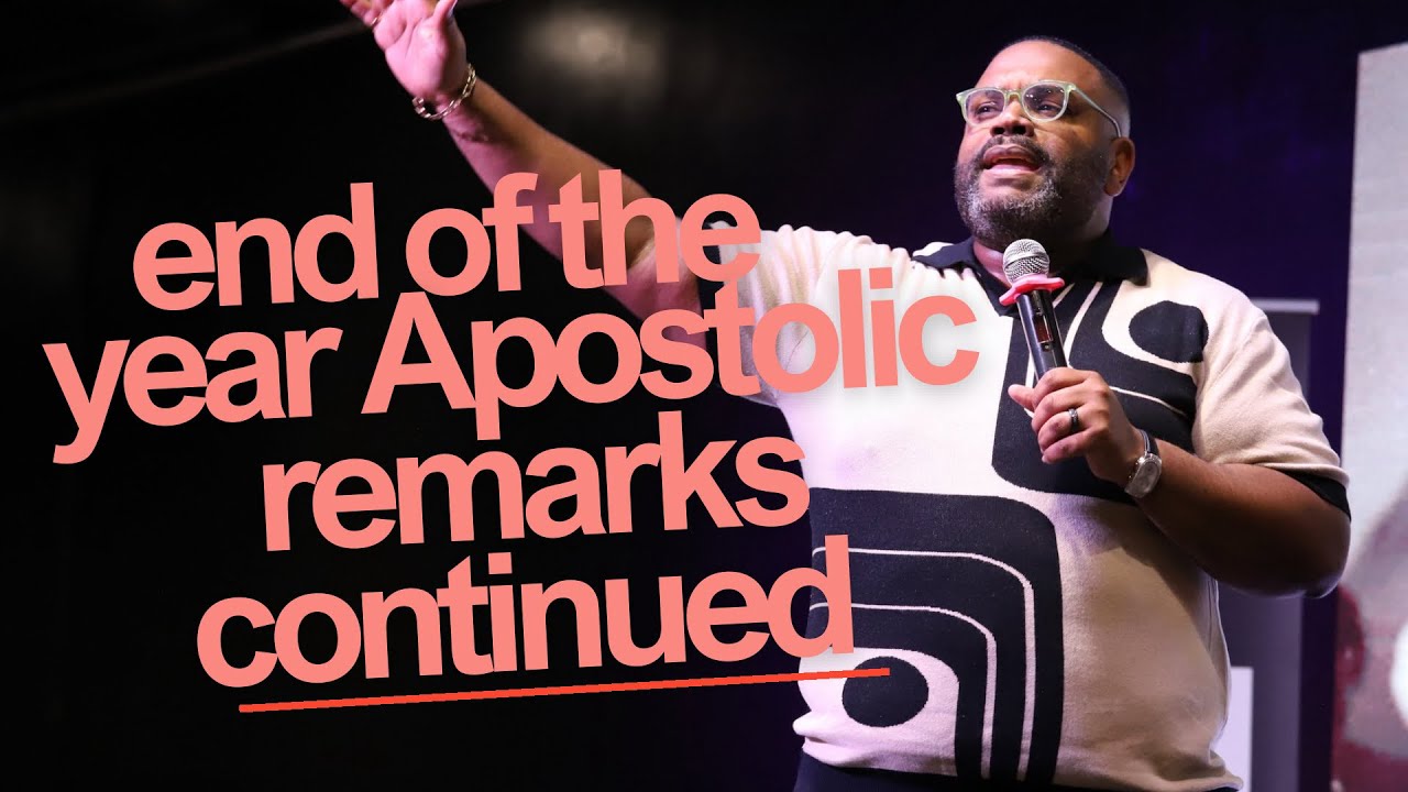 Abba's House | End of Year Apostolic Remarks Continued | 1/04/26