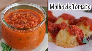 MOLHO DE TOMATE CASEIRO fácil e rápido (no liquidificador) I Receitas e Temperos
