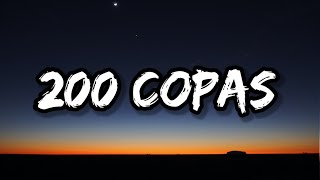 KAROL G - 200 COPAS (Letra_Lyrics)