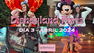 Disneyland París - Royal Banquet - Abril 2024✨💖 | Día 3