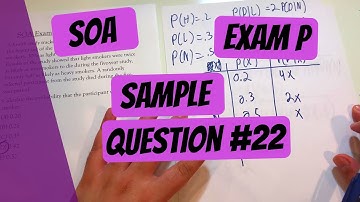 Exam P #22 | SOA Sample Questions