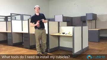 What Tools do I need to Install my Cubicles?