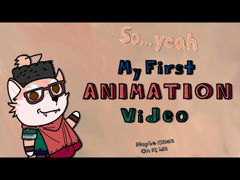 Alright Folks, first animation video