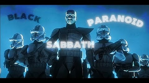 Clone wars battle of Umbara - Black Sabbath paranoid