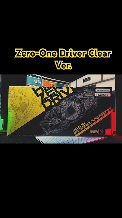 Kamen Rider Zero-One Deiver   Clear Version ! #kamenrider #kamenriderzeztz #bandai #henshin